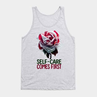 Self Care Comes First, Self-Love Tank Top